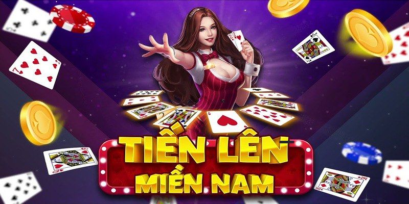 Cách chơi bài Tiến Lên Miền Nam